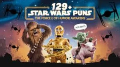 🌠 The Ultimate Galaxy of Laughs: 150+ Best Star Wars Puns (2026) 🪐