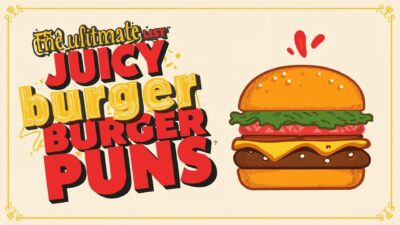 🍔 The Ultimate List of Juicy Burger Puns (2026 Edition)