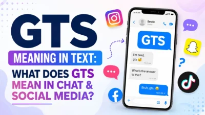 GTS meaning in text explained through chat messages and social media icons on a smartphone